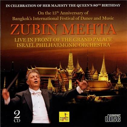 Zubin Mehta & The Israel Philharmonic Orchestra - Live In Front Of The Grand Palace, Bangkok - In Celebration Of Her Majesty the Queen's 80th Birthday - On the 15th Anniversary of Bangkok's International Festival of Dance and Music (2 CDs)