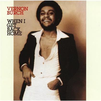 Vernon Burch - When I Get Back Home (Expanded Edition)