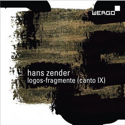 SWR Vokalensemble Stuttgart, Hans Zender & Radio Sinfonieorchester Stuttgart des SWR - Logos Fragmente Canto IX