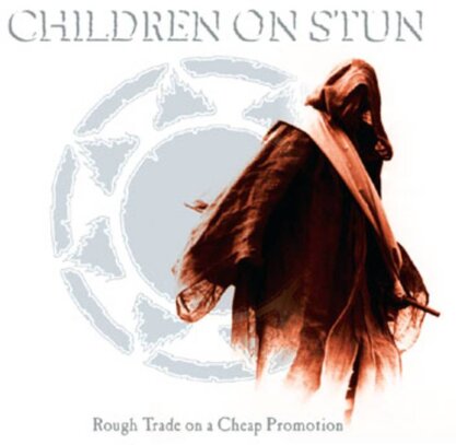 Children On Stun - Rough Trade On A Cheap Promotion