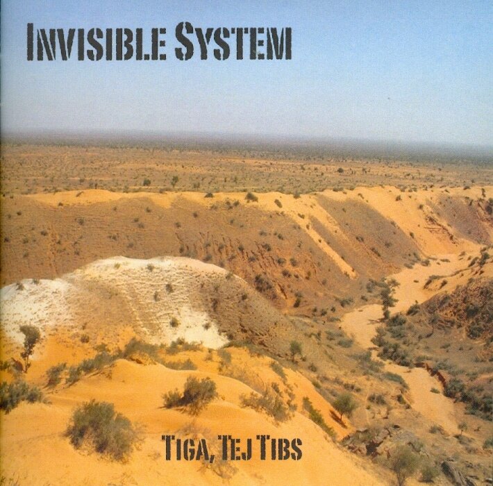 Invisible System - Tiga Tej Tibs