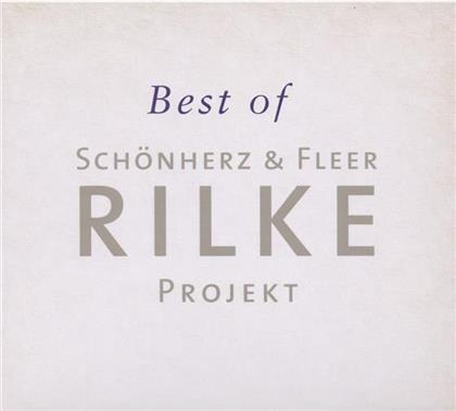 Schönherz & Fleer's Rilke Projekt - Best Of Rilke Projekt