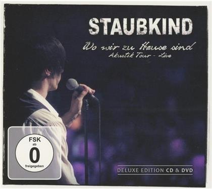 Staubkind - Wo Wir Zu Hause Sind (Limited Edition, CD + DVD)