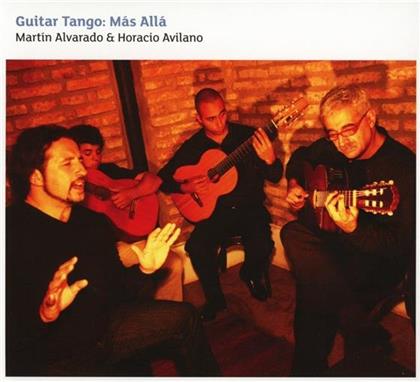 Martin Alvarado & Horacio - Guitar Tango: Mas Alla