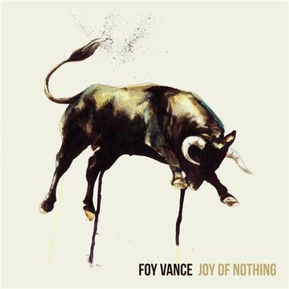 Foy Vance - Joy Of Nothing (LP)