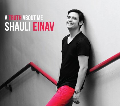 Shauli Einav, Shauli Einav & A. Hunter - A Truth About Me