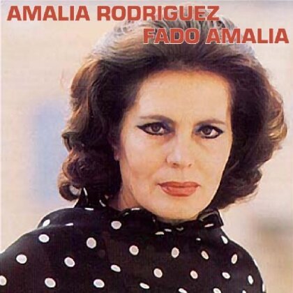 Amalia Rodrigues, Jaime Santos & Domingo Camarinha - Fado Amalia (2 CDs)