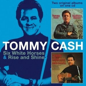 Tommy Cash - Six White Horses/ Rise