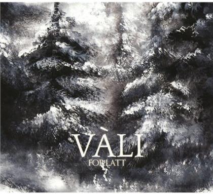 Vali - Forlatt (Digipack)
