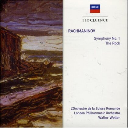 Sergej Rachmaninoff (1873-1943), The London Philharmonic Orchestra, Walter Weller & L'Orchestre de la Suisse Romande - Symphony No. 1, The Rock (Eloquence Australia)