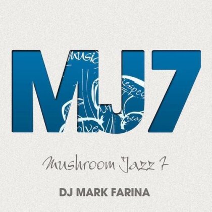 Mark Farina - Mushroom Jazz 7 (LP)