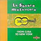 La Sonora Matancera - From Cuba To New York