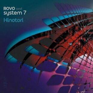 Rovo & System 7 - Hinotori