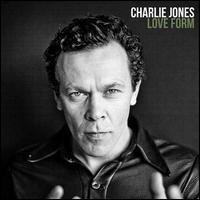 Charlie Jones - Love Form (LP)
