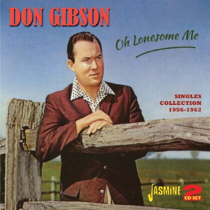 Don Gibson - Oh Lonesome Me - Jasmine Edition (2 CDs)