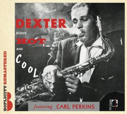 Dexter Gordon - Blows Hot And Cool (New Version)