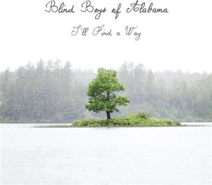 The Blind Boys Of Alabama - I'll Find A Way