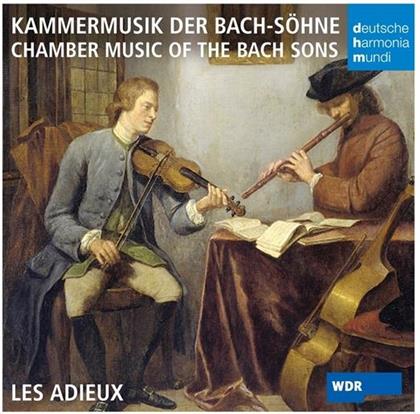 Les Adieux - Kammermusik Der Bach-Söhne - Chamber Music of the Bach Sons
