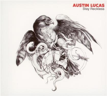 Austin Lucas - Stay Reckless
