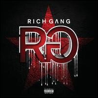 Rich Gang - --- (Deluxe Edition)