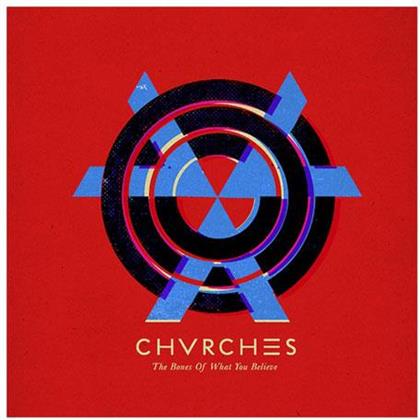 Chvrches - Bones Of What You Believe (LP)
