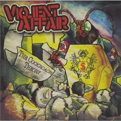 Violent Affair - Cockroach Theory