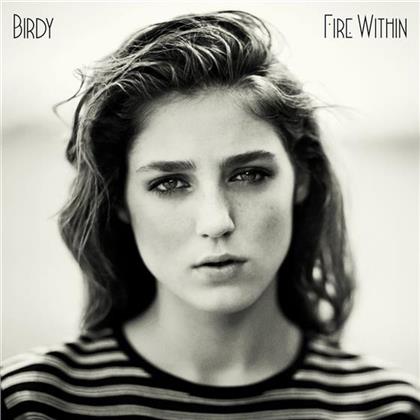 Birdy (UK) - Fire Within (Deluxe Edition)
