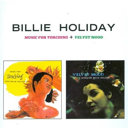 Billie Holiday - Music For Torching / Velvet Mood