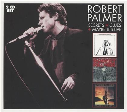 Robert Palmer - Secrets / Clues / Maybe It's Live (2 CDs)