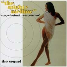 Mighty Mellow-A Psycho