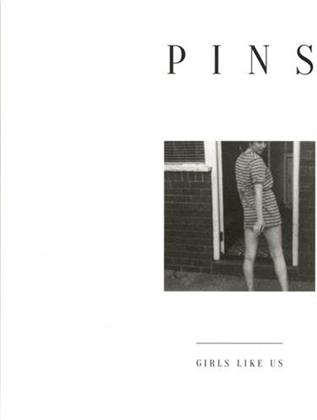 Pins - Girls Like Us