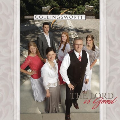 Collingsworth Family - Lord Is Good