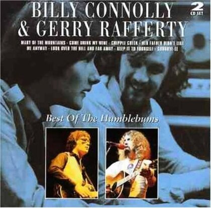 Billy Connolly & Gerry Rafferty - Best Of The Humblebums