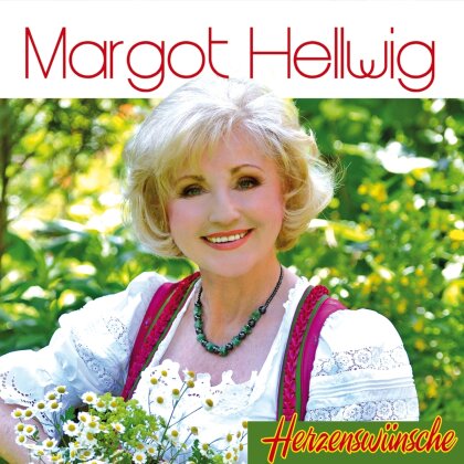 Margot Hellwig - Herzenswünsche - Das Jubiläumsalbum