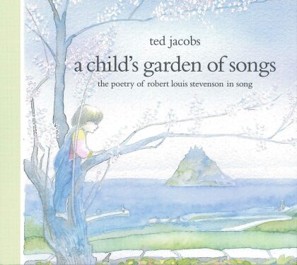 Ted Jacobs - Child's Garden Of Verses (Digipack)
