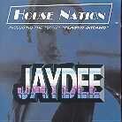Jaydee - House Nation