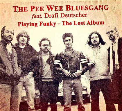 Pee Wee Bluesgang - Playing Funky-The Lost Al