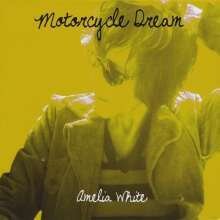 Amelia White - Motorcycle Dream