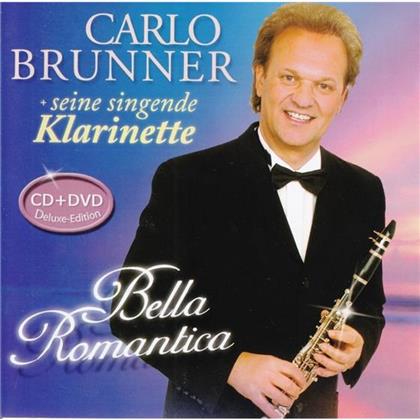 Carlo Brunner - Bella Romantica (CD + DVD)