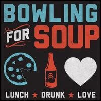 Bowling For Soup - Lunch Drunk Love (LP)