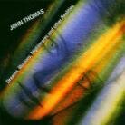 John Thomas - Dreams/Illusions/Nightmar (LP)