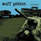 Muff Potter - Steady Fremdkoerper (Limited Edition, LP)
