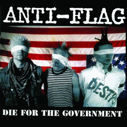 Anti-Flag - Die For The Government (2013 Version, LP)