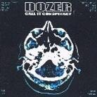 Dozer - Call It Conspiracy (2 LPs)