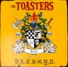 The Toasters - D.L.T.B.G.Y.D. (LP)