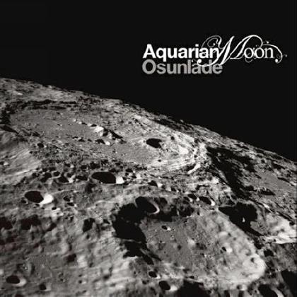 Osunlade - Aquarian Moon (2 LPs)