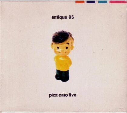 Pizzicato Five - Antique 96
