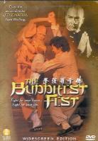 The buddhist fist