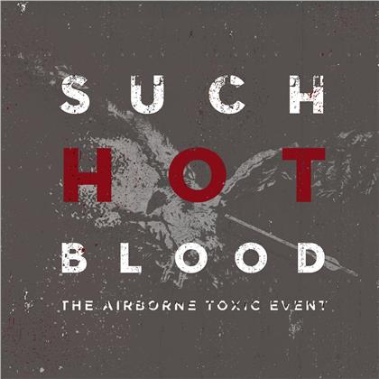 The Airborne Toxic Event - Such Hot Blood (2 LPs)