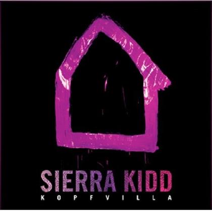 Sierra Kidd - Kopfvilla EP